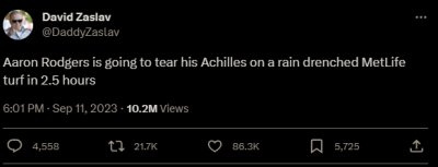 David-Zaslav-on-X-Aaron-Rodgers-is-going-to-tear-his-Achilles-on-a-rain-drenched-MetLife-turf-in-2-5-hours-X.png