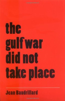 The Gulf War Did Not Take Place.jpg